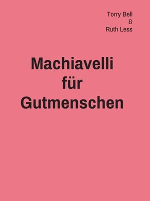 cover image of Machiavelli für Gutmenschen
